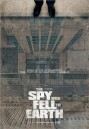 The Spy Who Fell to Earth : สายลับ...เทวดา    สารคดี ที่กระตุ้นความอยากรู้ของทุกคน