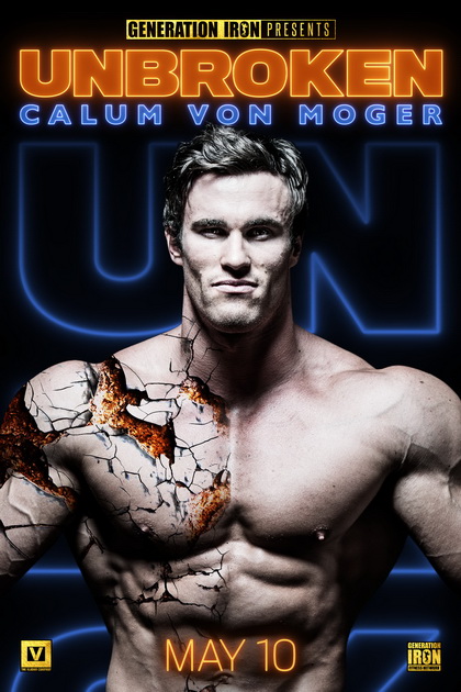Calum Von Moger: Unbroken (2019) คนแกร่ง ไม่มีวันแตกสลาย