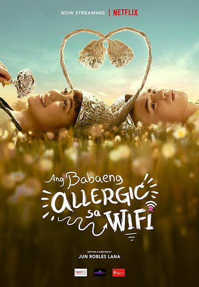 The Girl Allergic to Wi-Fi (2018) รักแท้แพ้ Wi-Fi