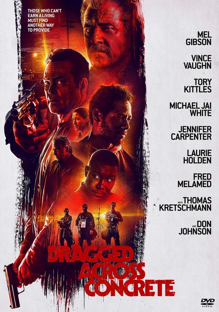 Dragged Across Concrete (2019) คนปล้นโจร