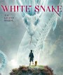 White Snake (2019) ตำนาน นางพญางูขาว