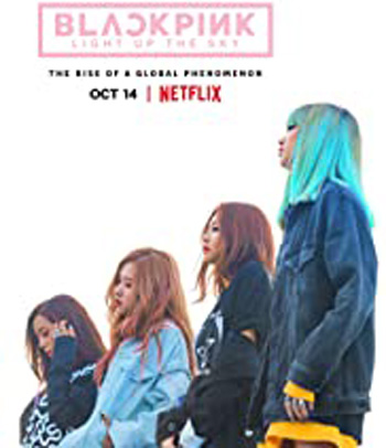 Blackpink: Light Up the Sky (2020)