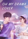โลกสองใบของยัยนักเขียน Oh My Drama Lover [EP.1-24 END]