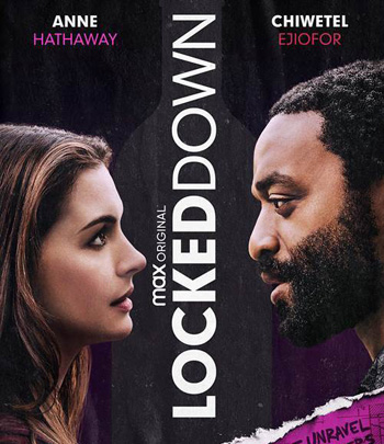 Locked Down (2021) ล็อกดาวน์
