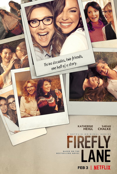 Firefly Lane SeaSon 1 2021 ไฟร์ฟลายเลน มิตรภาพและความทรงจำ ( 10 ตอนจบ )