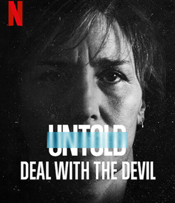 Untold: Deal with the Devil (2021) สัญญาปีศาจ