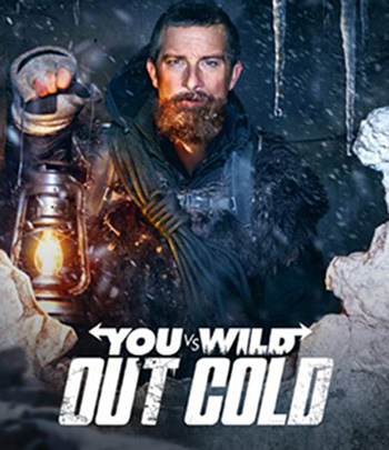 You vs. Wild: Out Cold (2021) ผจญภัยสุดขั้วกับแบร์ กริลส์: ฝ่าหิมะ