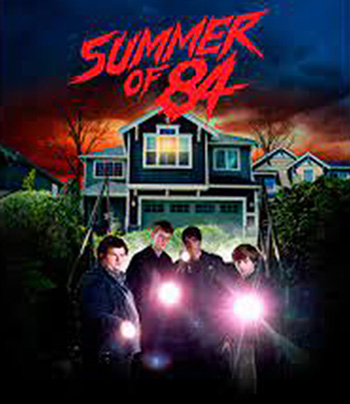 4K - Summer Of 84 (2018) ส่องหลอน ซัมเมอร์สยอง - แผ่นหนัง 4K UHD
