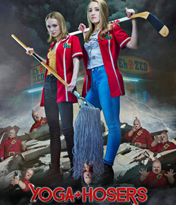 Yoga Hosers (2016) โยคะสาวจอมป่วน