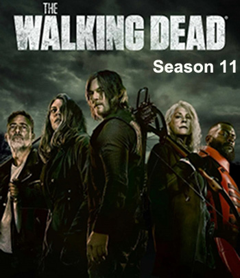 The Walking Dead Season 11 (2021) ล่าสยอง ทัพผีดิบ (16 ตอนจบครึ่งแรก)