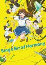 Sing a Bit of Harmony (2021) ซิงอะบิทออฟฮาร์โมนี