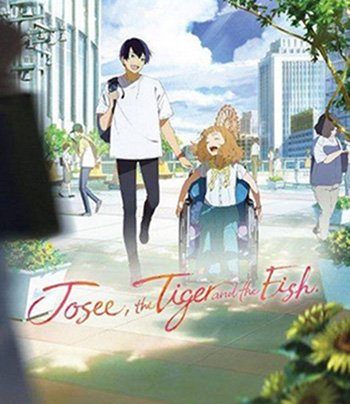 Josee, The Tiger and The Fish (โจเซ่ กับเสือและหมู่ปลา)