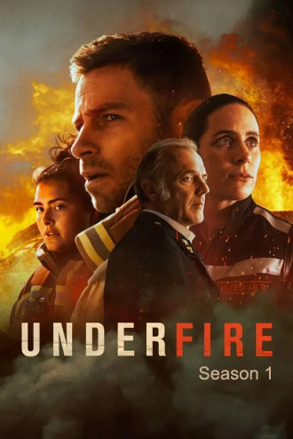 Under Fire Season 1 (2022) ในกองเพลิง ปี 1 (10 ตอนจบ)