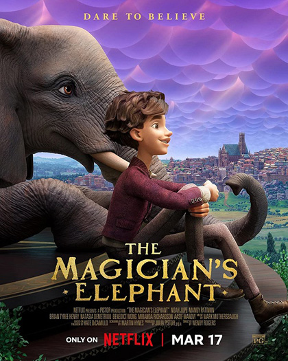 The Magicians Elephant (2023) มนตร์คาถากับช้างวิเศษ