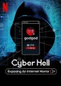 Cyber Hell  Exposing an Internet Horror 2022 (เปิดโปงนรกไซเบอร์)