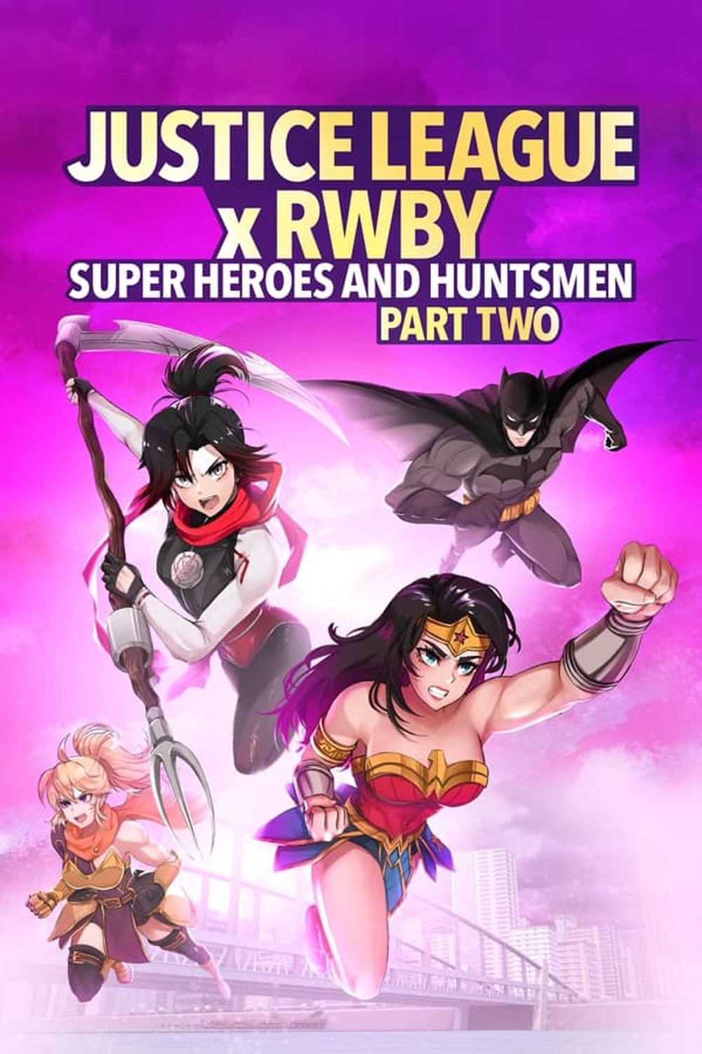 Justice League x RWBY Super Heroes and Huntsmen Part Two (2023) จัซติซลีก X รูบี้: ศึกต่างโลกกับทีมสาวนักล่า พาร์ทสอง