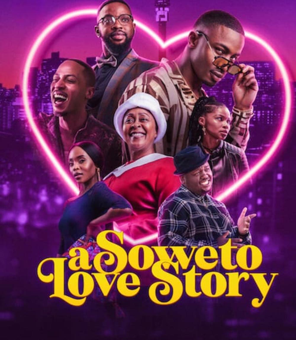 A Soweto Love Story ความรักสไตล์โซเวโต (2024)