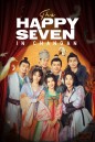 The Happy Seven in Chang'an (2024) อลวนเมืองฉางเล่อ (24 ตอน)