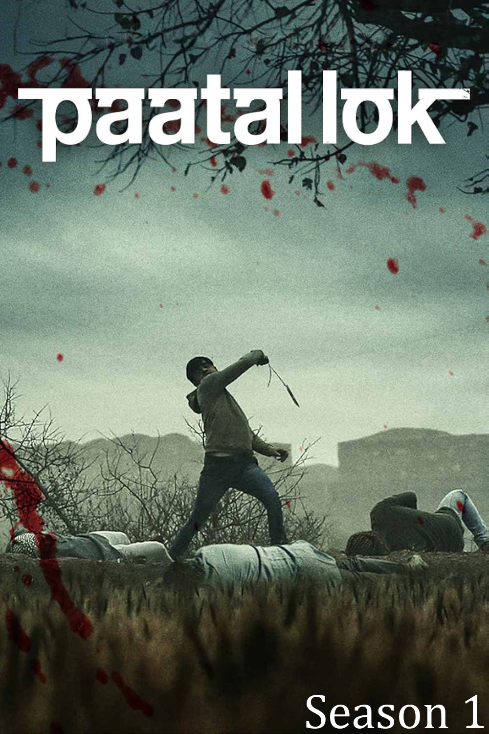 Paatal Lok Season 1 วังวนปริศนา - เรื่องราวฆาตกร 1 (2020) 9 ตอน