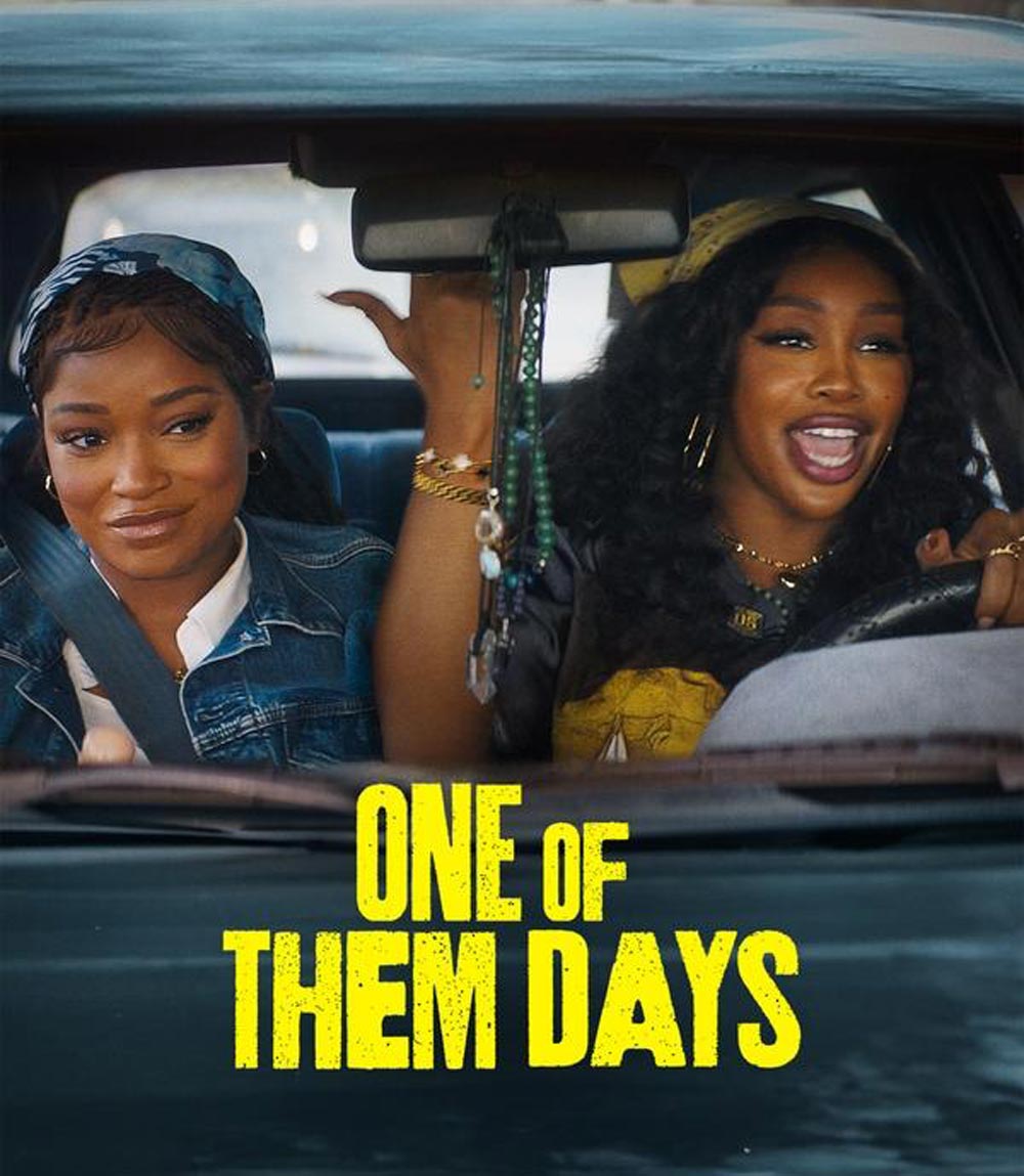One of Them Days (2025)