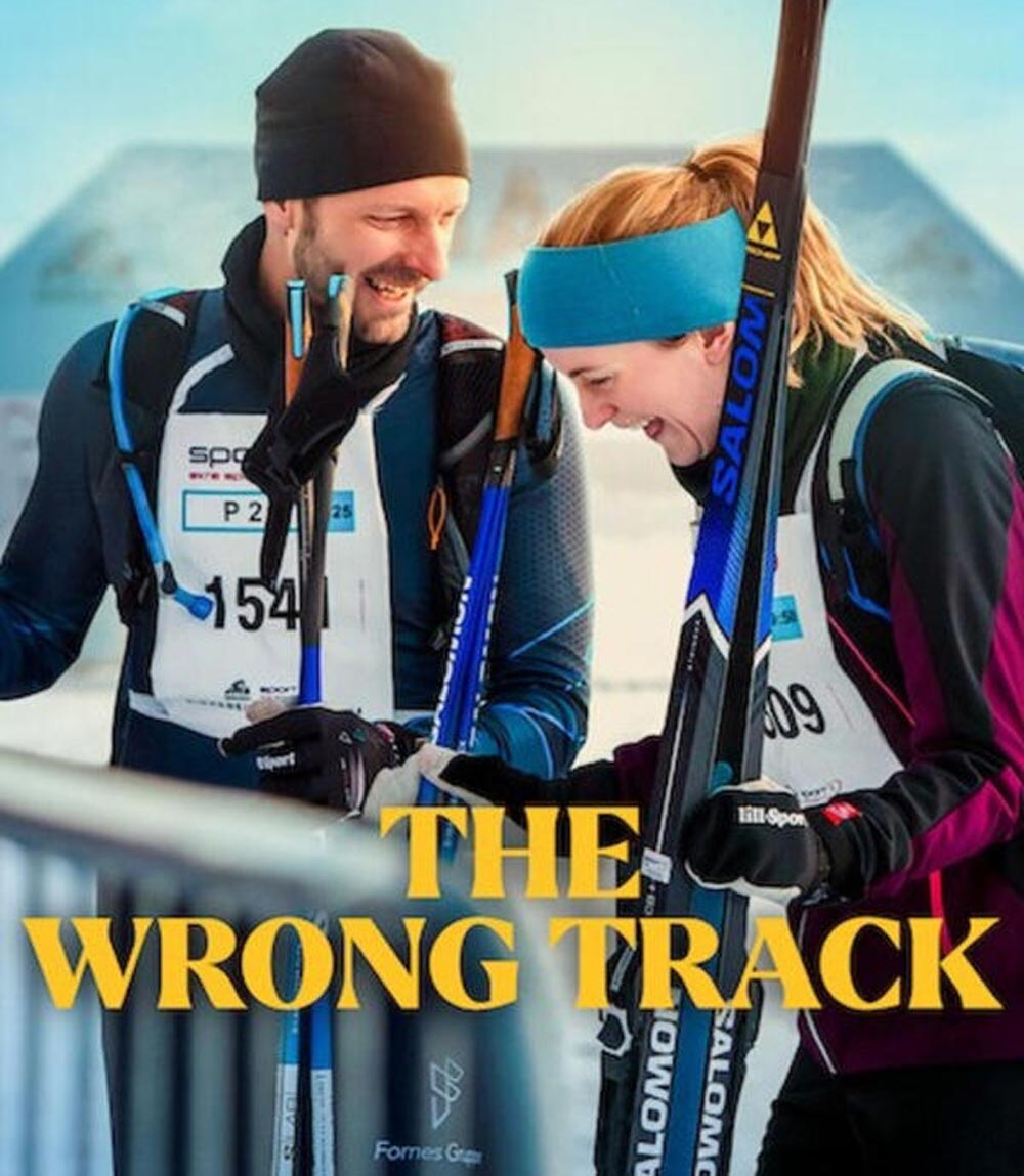 The Wrong Track เส้นทางพิสูจน์ใจ (2025)