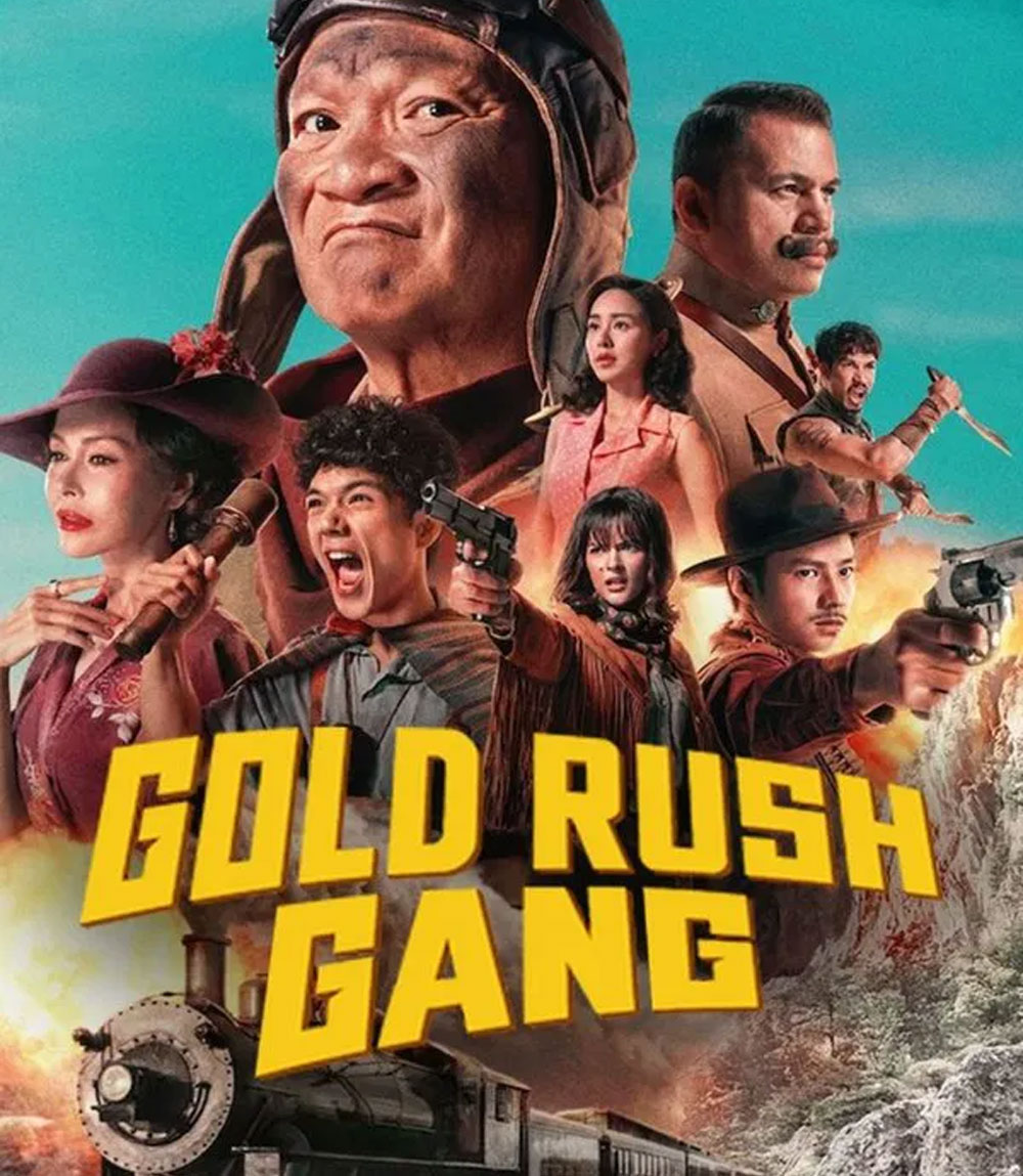 Gold Rush Gang (2025) เขาชุมทอง คะนองชุมโจร