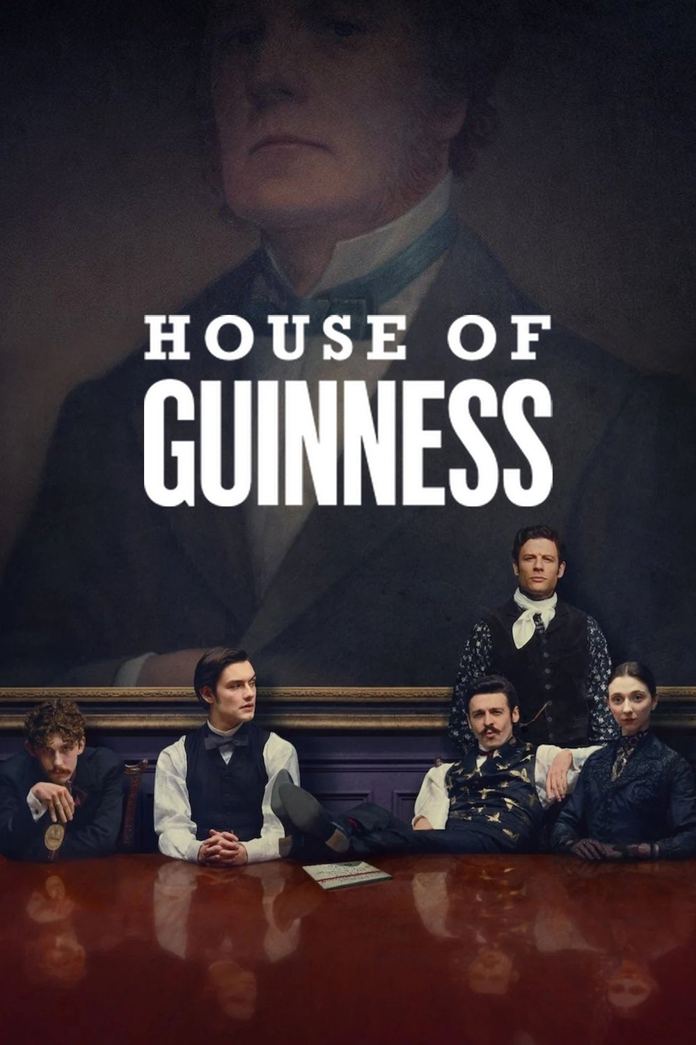 เฮาส์ ออฟ กินเนสส์ ปี 1 House of Guinness Season 1 (2025) 8 ตอนจบ