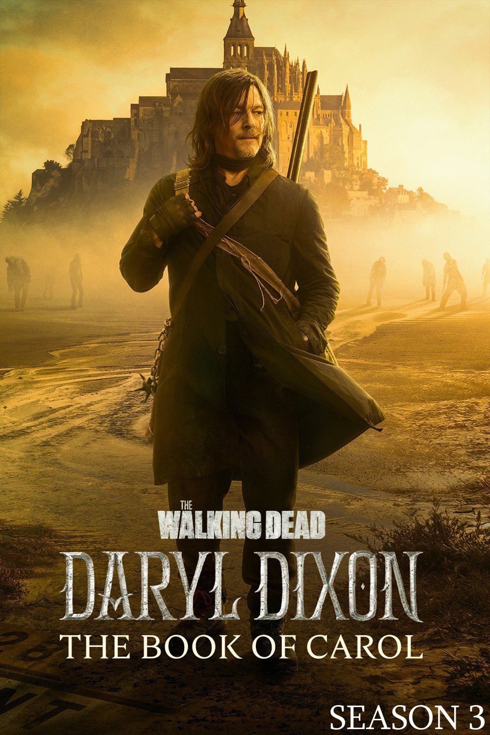 The Walking Dead Daryl Dixon Season 3 (2025) 7 ตอนจบ