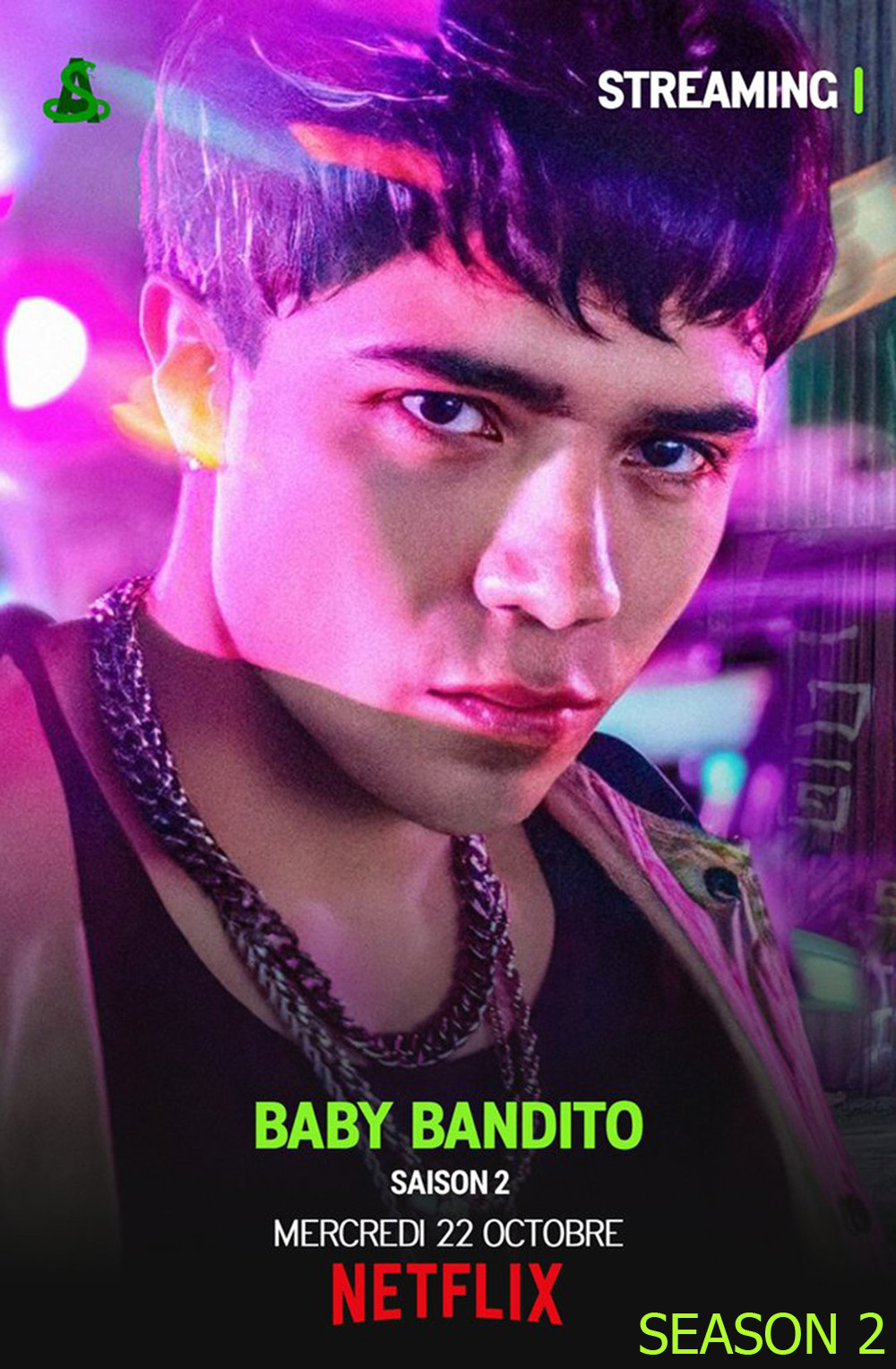 Baby Bandito Season 2 เบบี้ แบนดิโต้: ปล้นสะท้านชิลี ปี 2 (2025) 8 ตอนจบ
