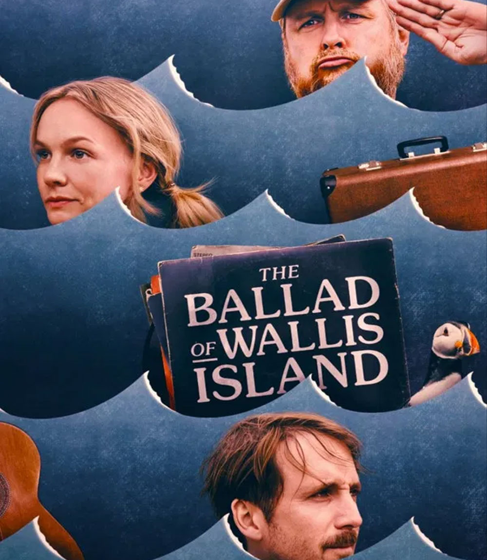 The Ballad of Wallis Island (2025) ลำนำรักแห่งเกาะวอลลิส