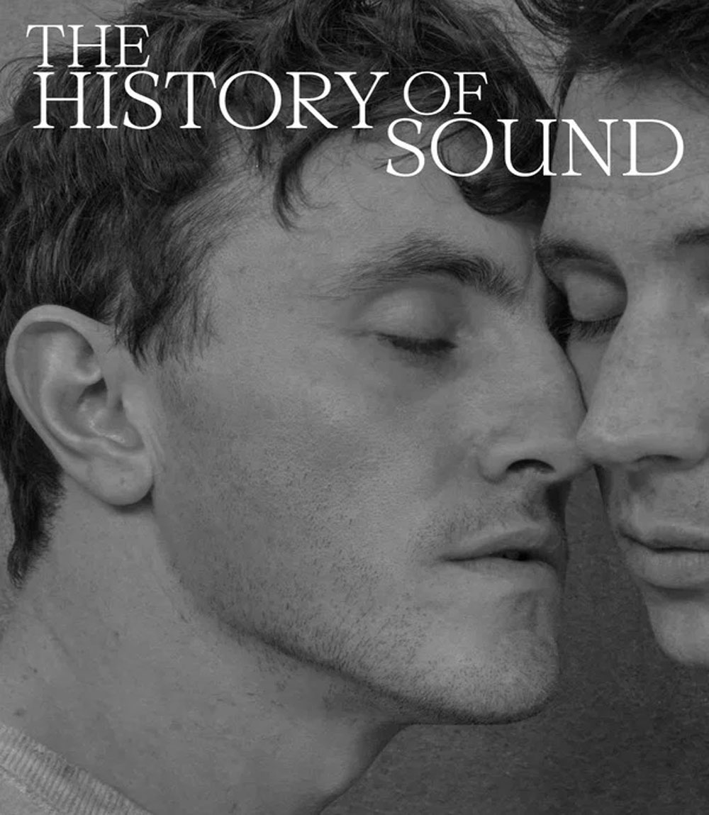 The History of Sound (2025) บันทึกเสียงร้องก้องโลก