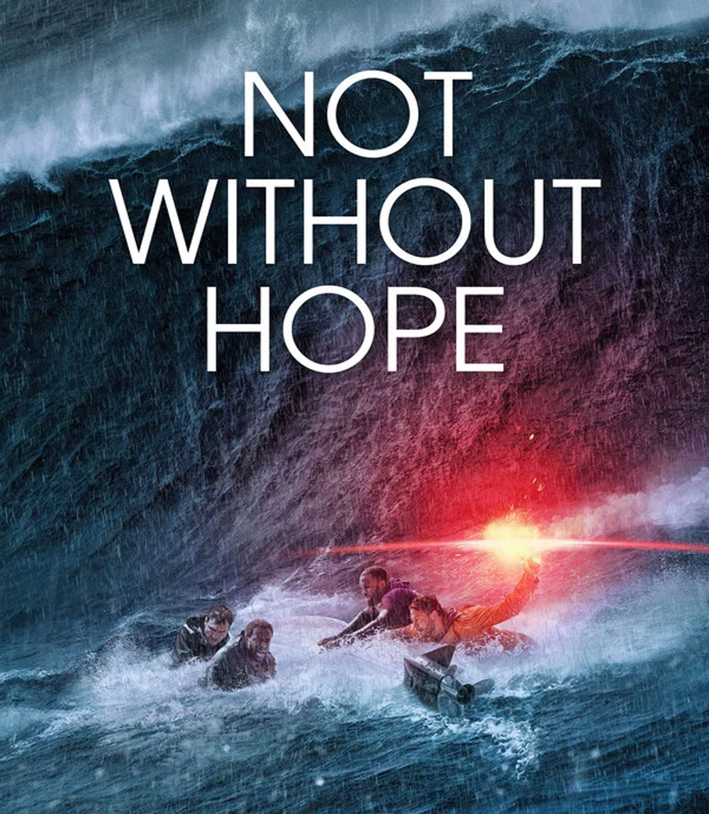 Not Without Hope (2025) มิตรสหาย ขอบฟ้า ความหวัง