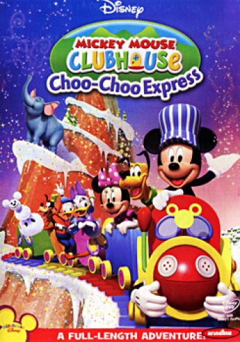 Mickey Mouse Clubhouse: Choo-Choo Express: สโมสรมิคกี้ เม้าส์ ตอน รถไฟชู่ชู่ๆ แห่งบ้านมิคกี้