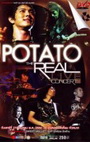 Potato The Real Live Concert บันทึกการแสดงสด โปเตโต้ เดอะ เรียล ไลฟ์ คอนเสิร์ต 