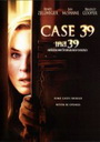 Case 39 (2009) คดีสยองขวัญหลอนจากนรก 