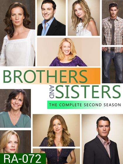 Brothers And Sisters Season 2  บ้านแห่งรัก..สายใยนิรันดร์ ปี 2