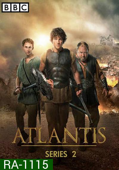 Atlantis Season 2 อาณาจักรตำนานนักรบ ปี 2