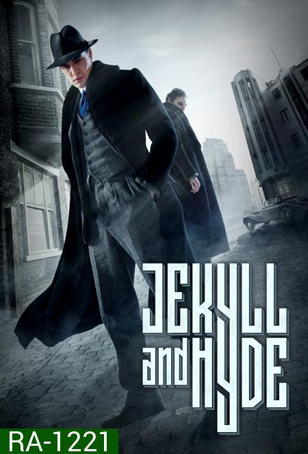 Jekyll and Hyde Season 1 ( 10 ตอนจบ )