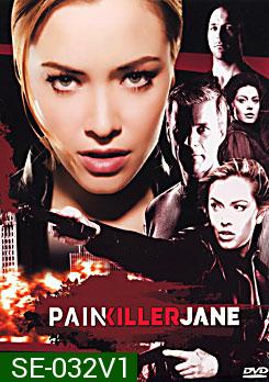 Painkiller Jane เจนเพชฌฆาตสาวตายไม่เป็น