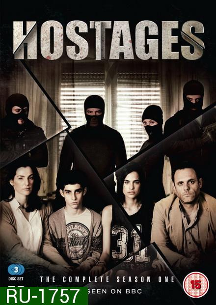 Hostages  Season 1 ตัวประกัน  ( Episode 01-10 End )