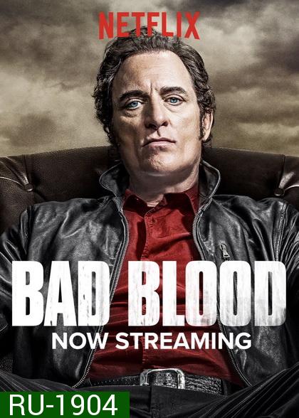 BAD BLOOD ล้างบัญชีเลือด Season 2 ( 8 ตอนจบ )
