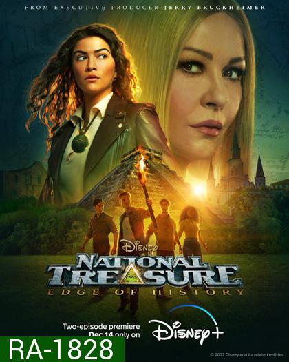 National Treasure: Edge of History Season 1 (2022) ผจญภัยล่าขุมทรัพย์สุดขอบโลก ปี 1(10 ตอนจบ)
