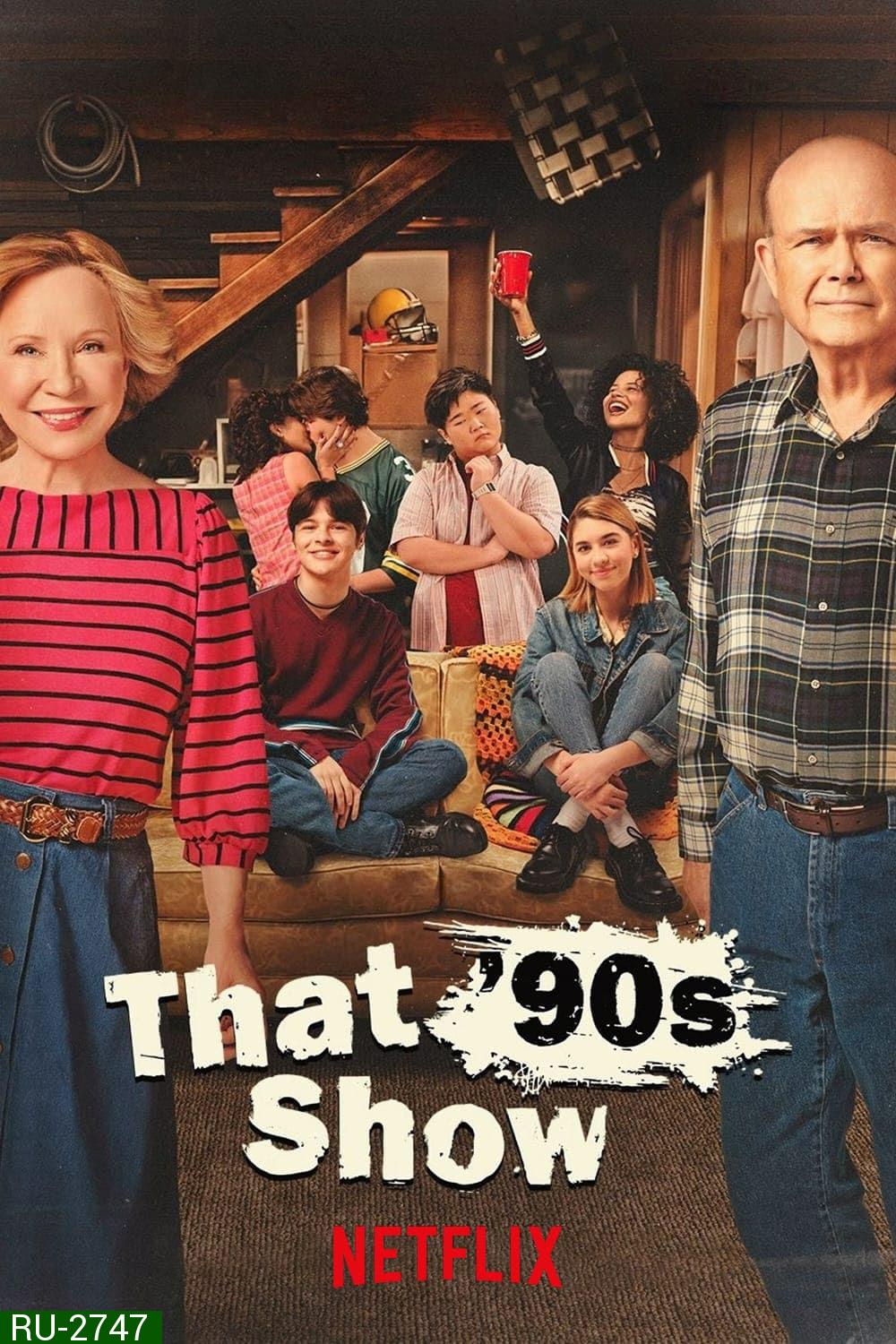 That '90s Show Season 1 (2023) 10 ตอน