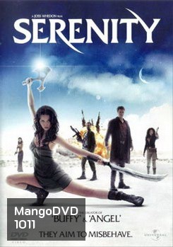 Serenity เซเรนิตี้ ล่าสุดขอบจักรวาล