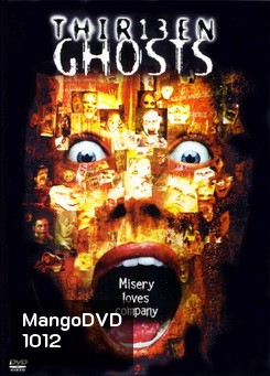 13 Ghosts คืนชีพ 13 วิญญาณสยอง