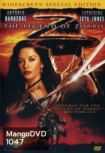 The Legend of Zorro ศึกตำนานหน้ากากโซโร