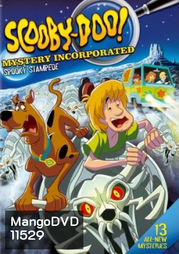 Scooby-Doo!: Mystery Incorporated: Season 2 Part 2: Spooky Stampede สคูบี้ดู บริษัทป่วนผีไม่จำกัด ปี 2 ชุดที่ 2