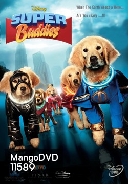 Super Buddies ซูเปอร์บั๊ดดี้ แก๊งน้องหมาซูเปอร์ฮีโร่