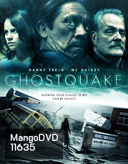 Ghostquake (ผีหลอกโรงเรียนหลอน) 2013