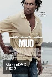 Mud คนคลั่งบาป